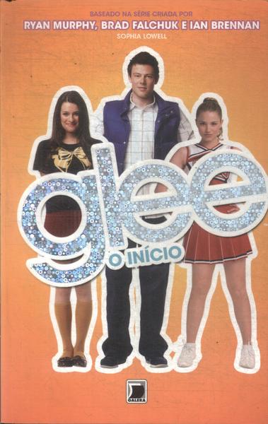 Glee: O Início