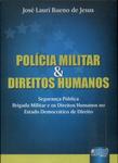 Polícia Militar E Direitos Humanos (2008)