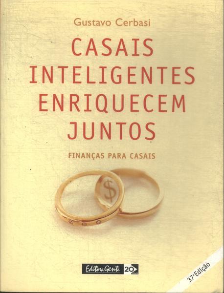 Casais Inteligentes Enriquecem Juntos