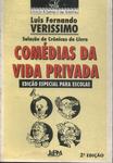 Seleção De Crônicas Do Livro Comédias Da Vida Privada