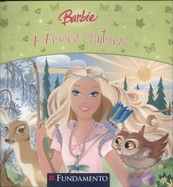 Barbie: A Árvore Cantora