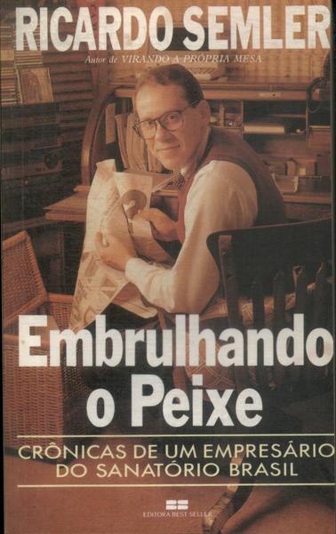 Embrulhando O Peixe