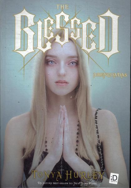 The Blessed: Abençoadas