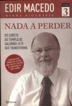 Nada A Perder Vol 3