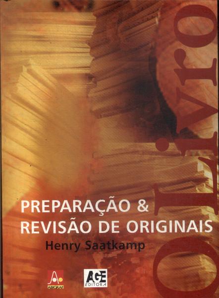 O Livro: Preparação E Revisão De Originais