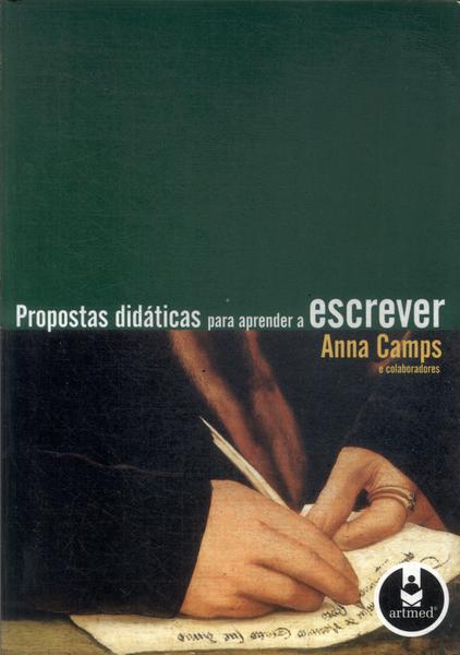 Propostas Didáticas Para Aprender A Escrever