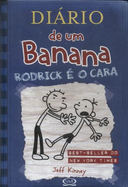 Diário De Um Banana: Rodrick É O Cara