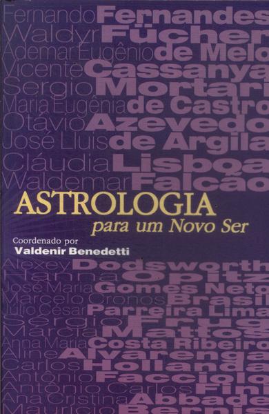 Astrologia Para Um Novo Ser