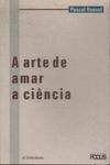 A Arte De Amar A Ciencia