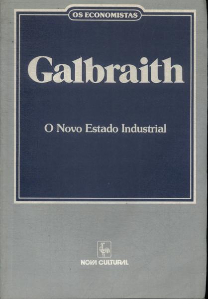 Os Economistas: Galbraith