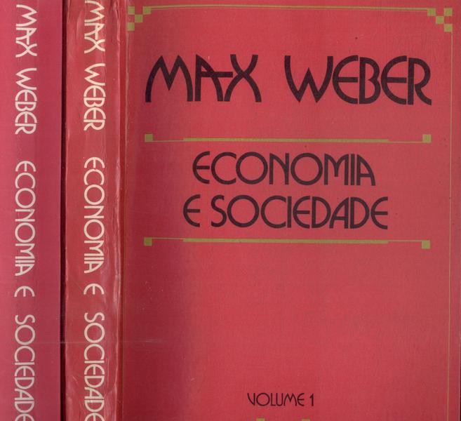 Economia E Sociedade (2 Volumes)