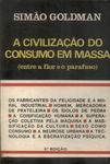 A Civilização Do Consumo Em Massa