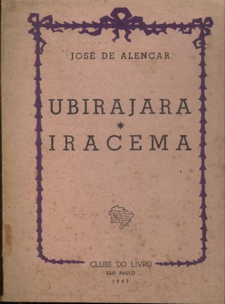 Ubirajara - Iracema