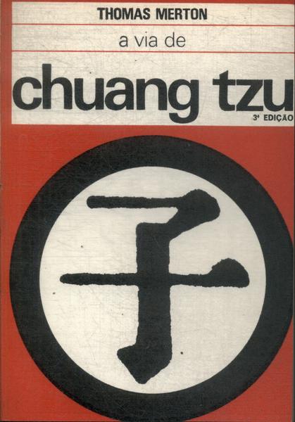 A Via De Chuang Tzu