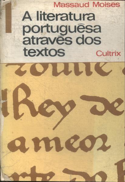 A Literatura Portuguesa Através Dos Textos