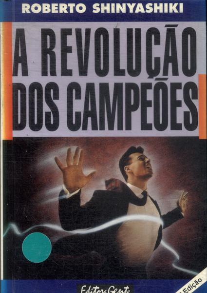 A Revolução Dos Campeões