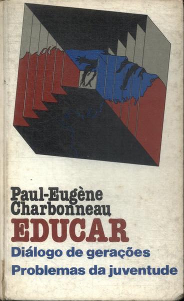 Educar: Diálogo De Gerações, Problemas Da Juventude