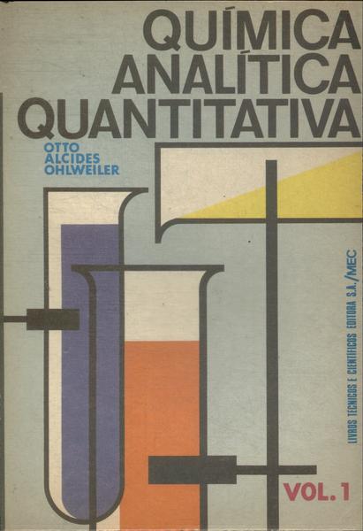Química Analítica Quantitativa Vol 1 (1974)