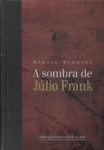 A Sombra De Julio Frank