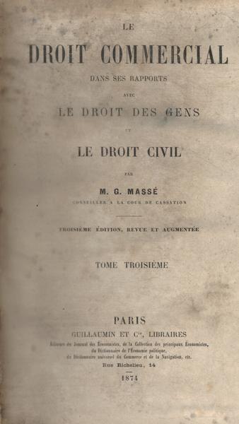 Le Droit Commercial Tomo 3 (1874)