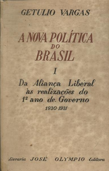 A Nova Política Do Brasil Vol 1