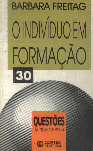 O Indivíduo Em Formação (1994)