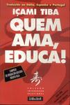 Quem Ama, Educa!