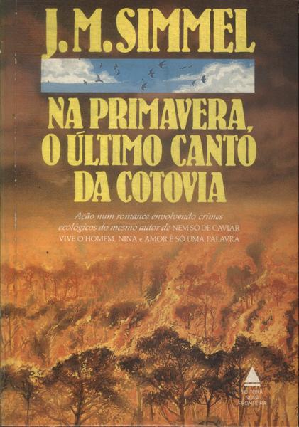 Na Primavera, O Último Canto Da Cotovia