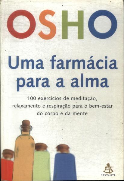 Uma Farmácia Para Alma