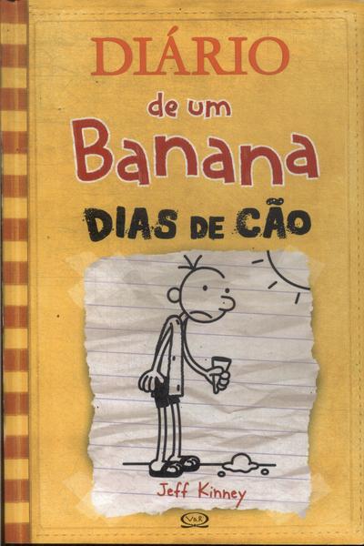 Diário De Um Banana: Dias De Cão