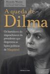 A Queda De Dilma