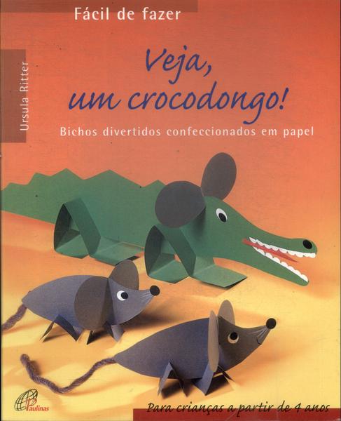 Veja, Um Crocodongo!