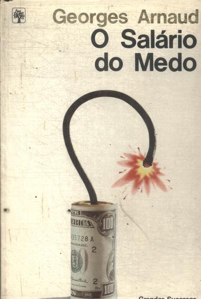 O Salário Do Medo