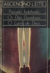 Passado Indefinido - Os Dias Duvidosos - O Lucro De Deus