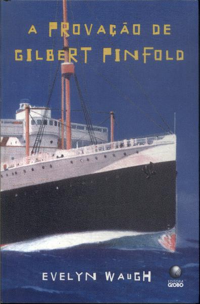 A Provação De Gilbert Pinfold