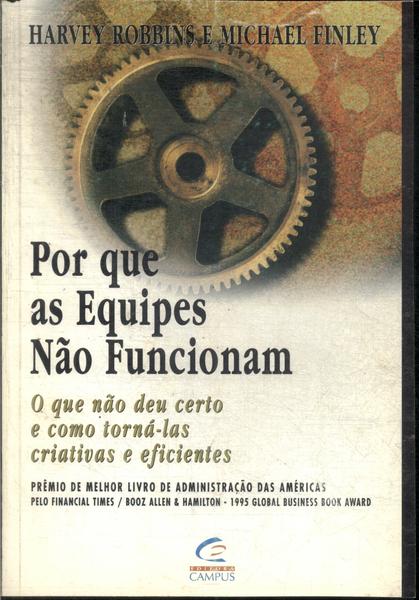 Por Que As Equipes Não Funcionam