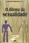 O Dilema Da Sexualidade