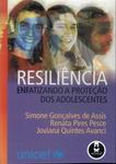 Resiliência: Enfatizando A Proteção Dos Adolescentes