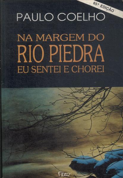 Na Margem Do Rio Piedra Eu Sentei E Chorei