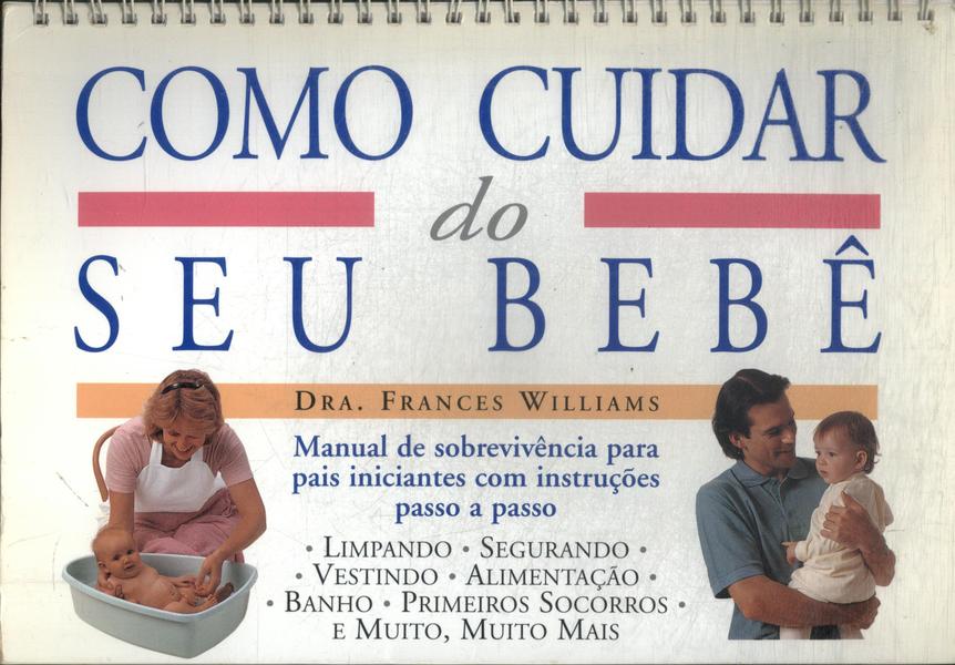 Como Cuidar Do Seu Bebê