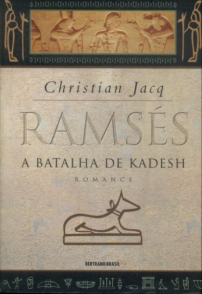 Ramsés: A Batalha De Kadesh