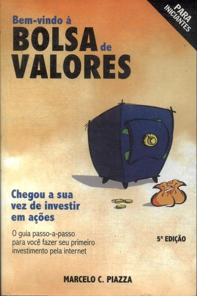 Bem-vindo À Bolsa De Valores