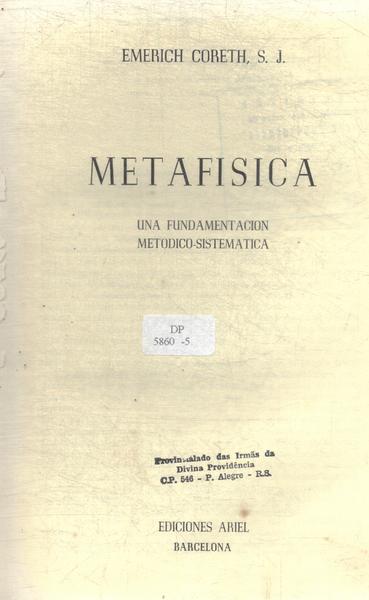 Metafísica: Una Fundamentacion Metodico-sistematica