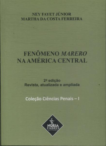 O Fenômeno Marero Na América Central (2014)