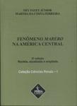 O Fenômeno Marero Na América Central (2014)