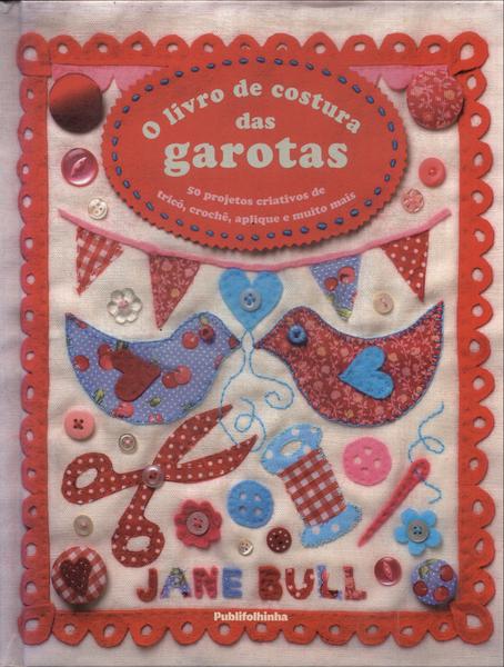 O Livro De Costura Das Garotas