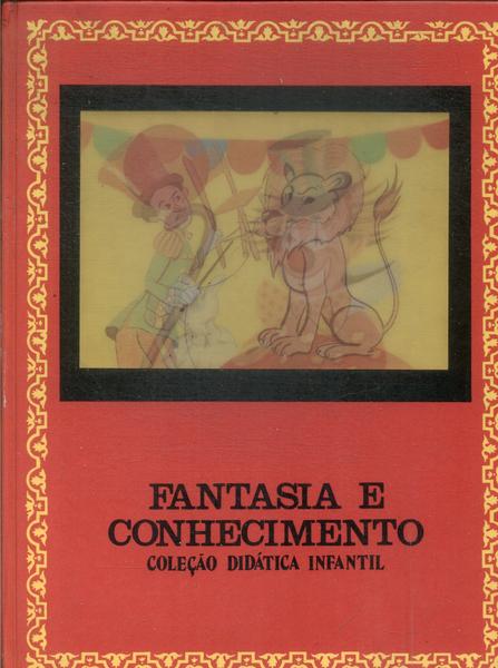 Fantasia E Conhecimento Vol 3