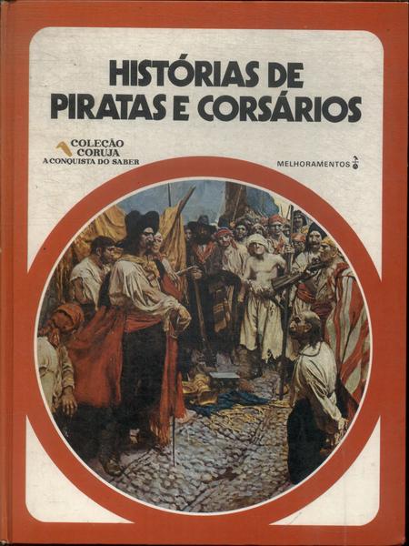 Histórias De Piratas E Corsários