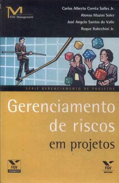 Gerenciamento De Riscos Em Projetos