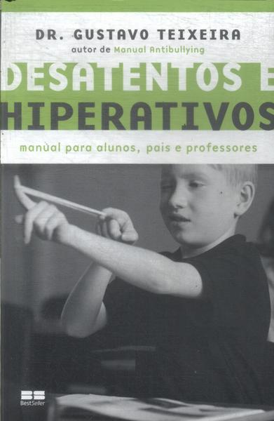 Desatentos E Hiperativos